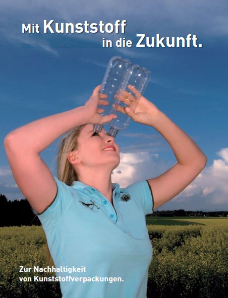 Mit Kunststoff in die Zukunft. Zur Nachhaltigkeit von Kunststoffverpackungen. Vorschau