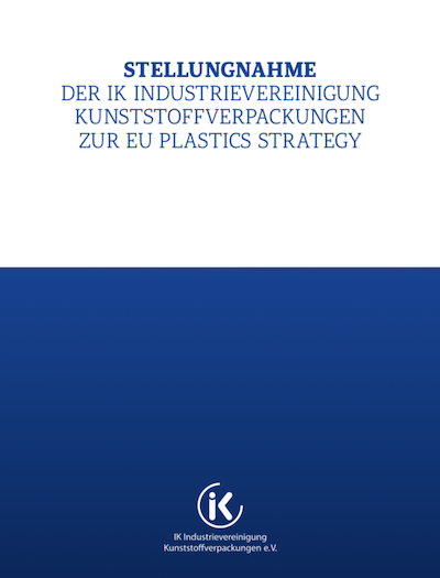 Stellungnahme Der Industrievereinigung Kunststoffverpackungen Zur EU Kunststoffstraegie